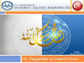 HZ.PEYGAMBER VE İNSAN ONURU SUNUM VAAZI